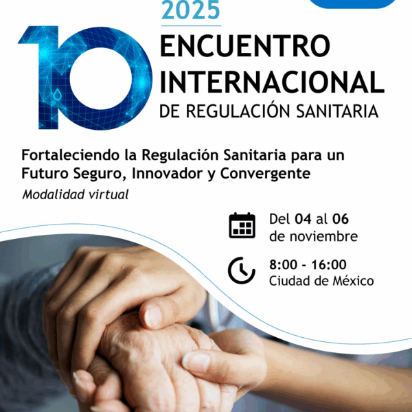 10o Encuentro Internacional de Regulación Sanitaria 2025