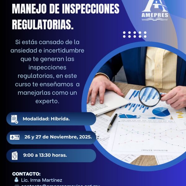 Manejo de Inspecciones Regulatorias.
